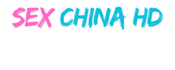 Sex China HD